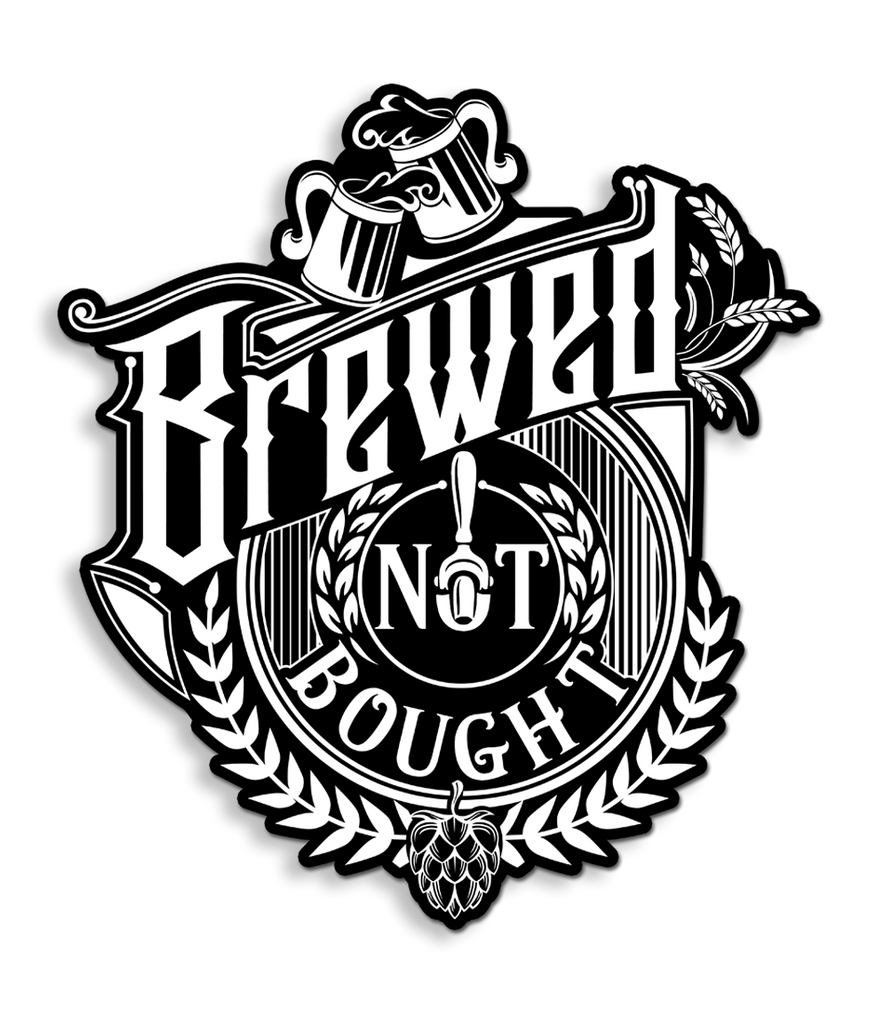 Brewed Not Bought Vintage 4in Decal