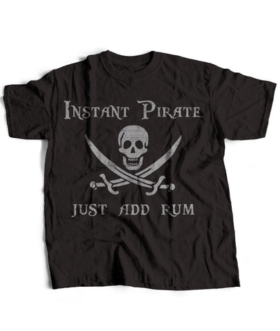 Instant Pirate, Just add Rum